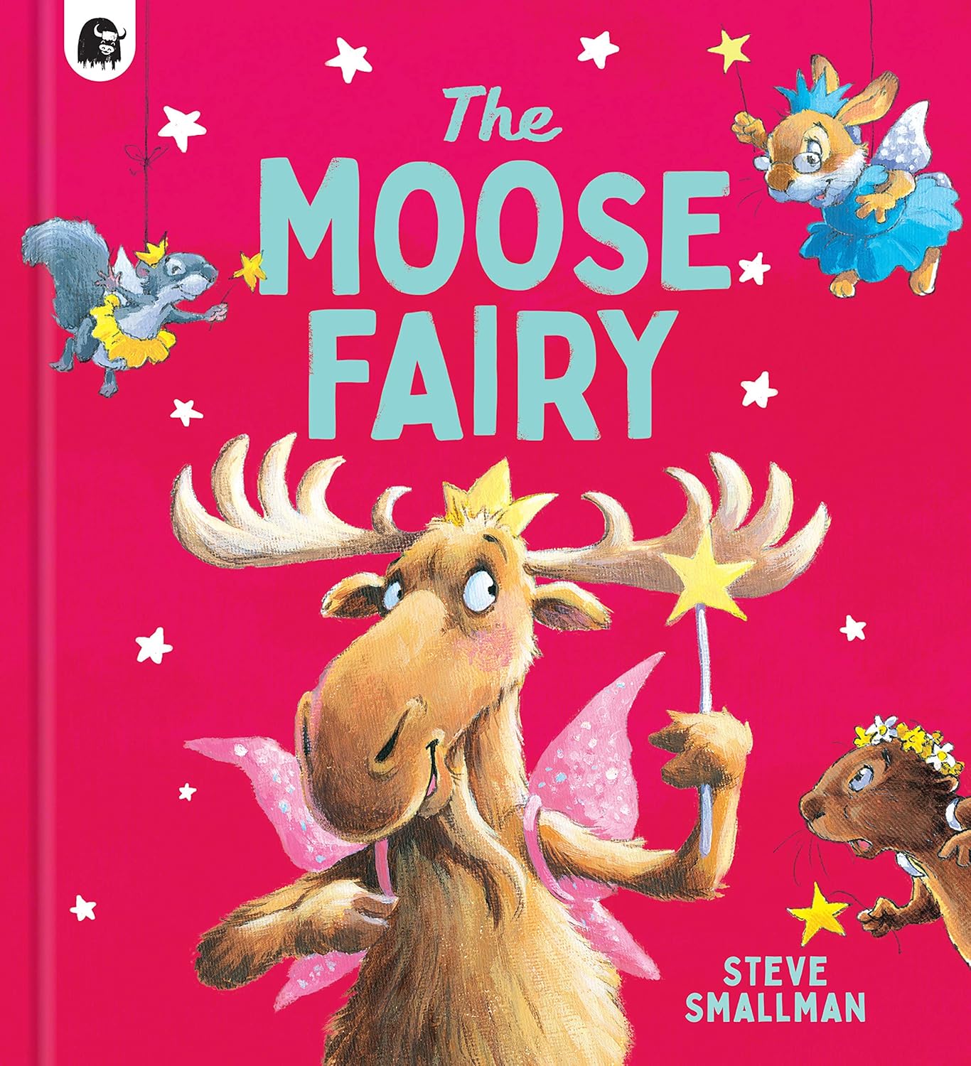 The Moose Fairy Front Cover Steve Smallman Paperback Publisher Quarto 9780711258815