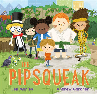 The Pipsqueak Cover Ben Manley Andersen Press 9781839131004