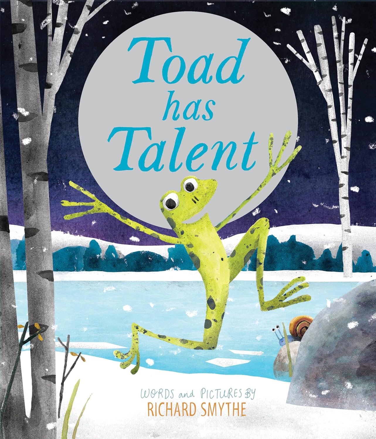 Toad Has Talent Front Cover by Richard Smythe Publisher Frances Lincoln 9781786037244