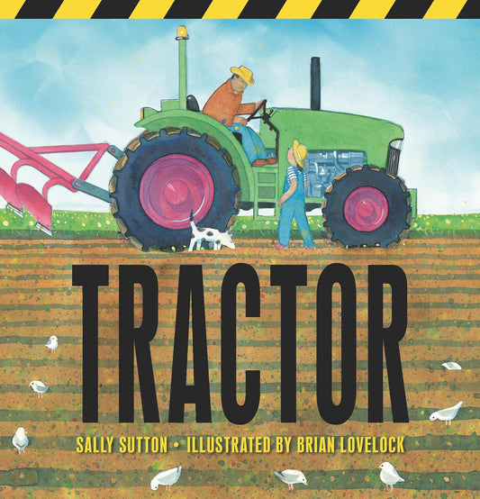 Tractor Front Cover Sally Sutton Paperback publisher Walker Books 9781529502497