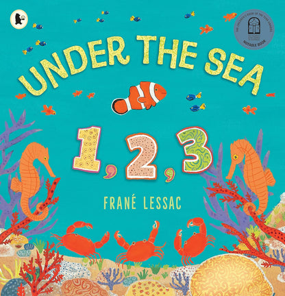 Under the Sea 1,2,3 Cover Frané Lessac Walker Books 9781406398526