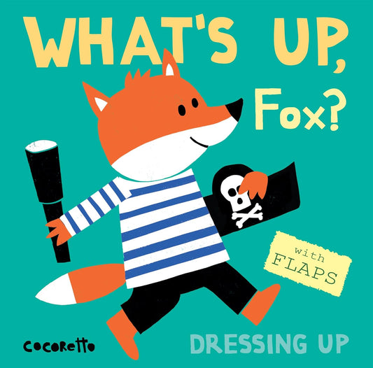 What's Up Fox? Illustrated Cocoretto Published Child's Play 9781786281562