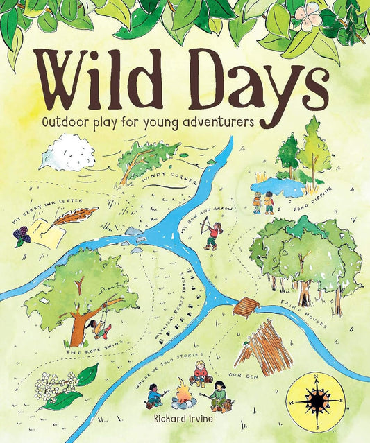 Wild Days Cover GMC Pub Richard Irvine 9781784945831